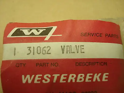 Genuine Westerbeke Valve 31062  Jhw-031062 1